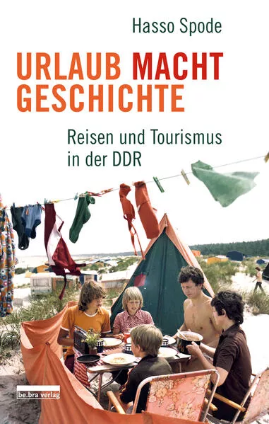 Cover: Urlaub Macht Geschichte