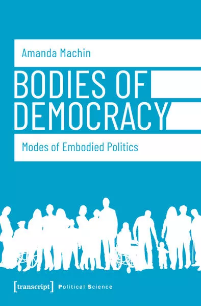 Cover: Bodies of Democracy