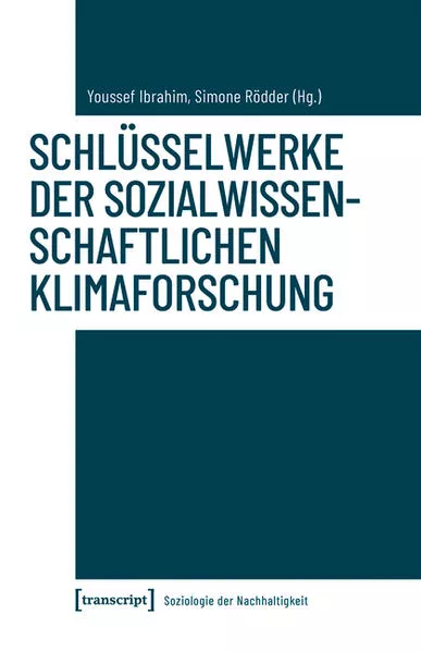 Cover: Schlüsselwerke der sozialwissenschaftlichen Klimaforschung