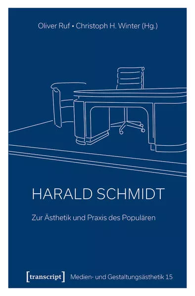 Harald Schmidt - Zur Ästhetik und Praxis des Populären</a>