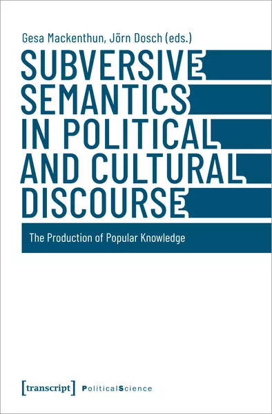 Cover: Subversive Semantics in Political and Cultural Discourse