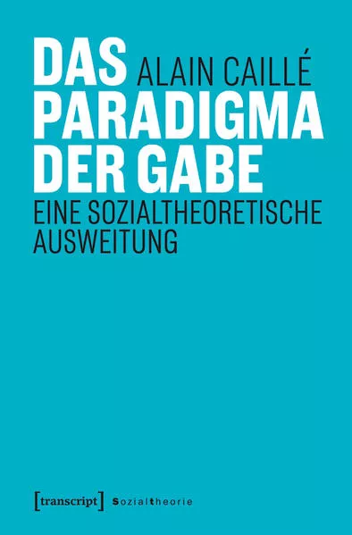 Cover: Das Paradigma der Gabe