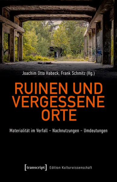 Cover: Ruinen und vergessene Orte