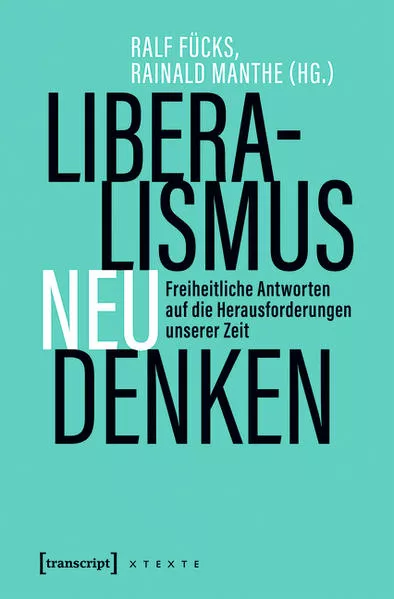 Liberalismus neu denken</a>