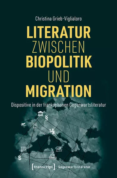 Literatur zwischen Biopolitik und Migration</a>