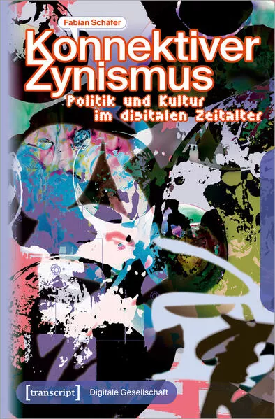 Cover: Konnektiver Zynismus