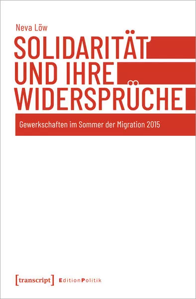 Solidarität und ihre Widersprüche</a>