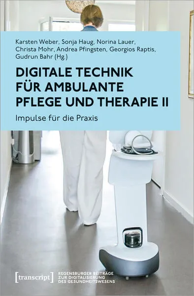 Cover: Digitale Technik für ambulante Pflege und Therapie II