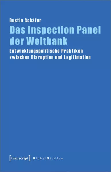 Cover: Das Inspection Panel der Weltbank