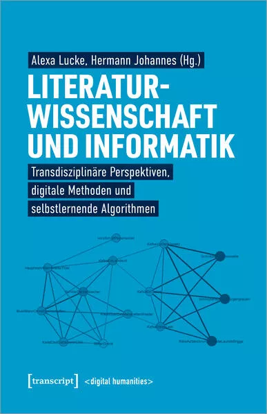 Cover: Literaturwissenschaft und Informatik