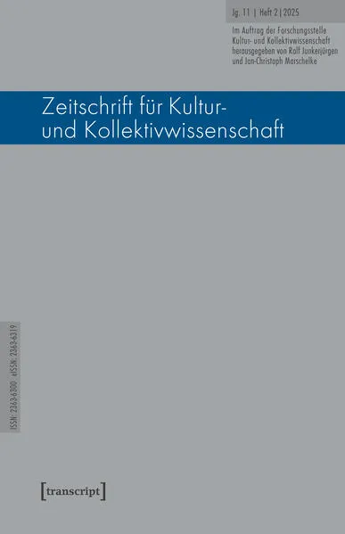 Zeitschrift für Kultur- und Kollektivwissenschaft