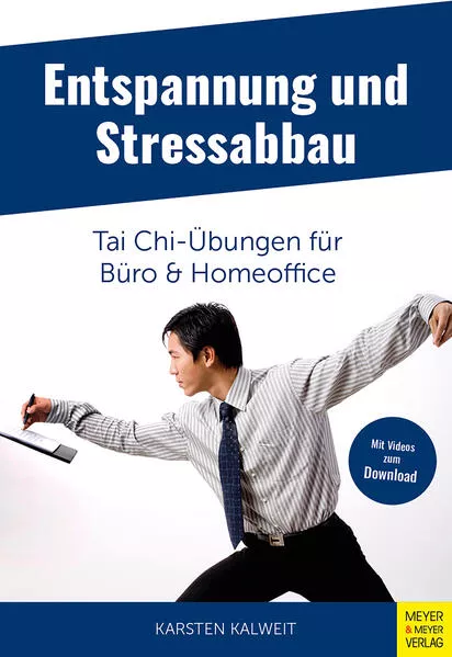 Entspannung und Stressabbau - Tai Chi-Übungen für Büro und Homeoffice</a>