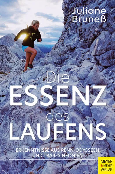 Cover: Die Essenz des Laufens