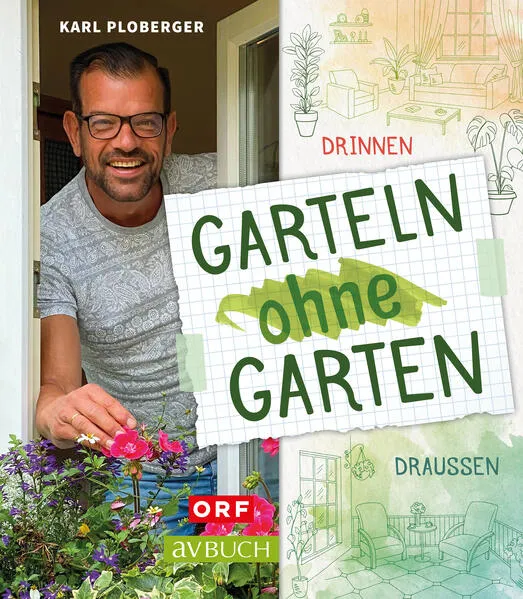 Cover: Garteln ohne Garten