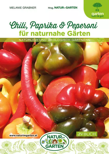 Chili, Paprika & Peperoni für naturnahe Gärten</a>