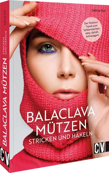 Cover: Balaclava Mützen stricken und häkeln