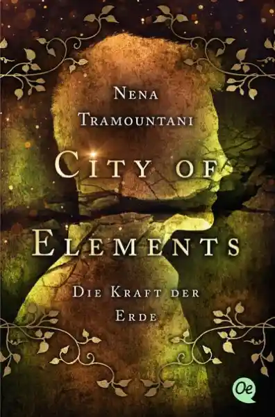 Cover: City of Elements 2. Die Kraft der Erde
