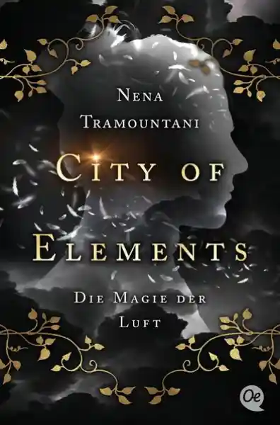 Cover: City of Elements 3. Die Magie der Luft