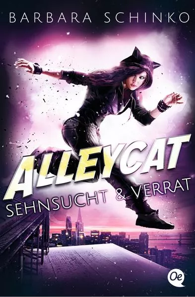 Cover: Alleycat 2. Sehnsucht & Verrat