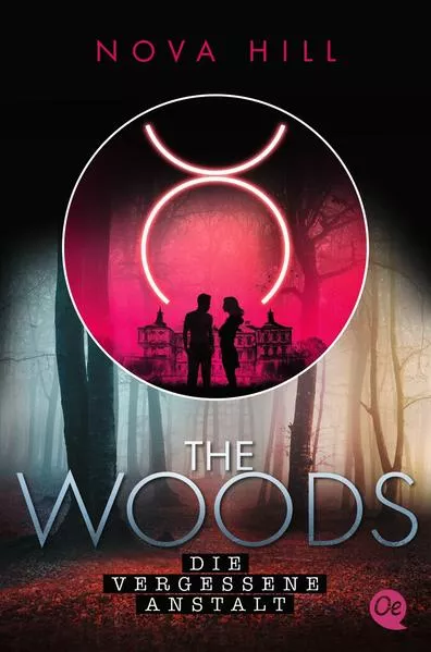 Cover: The Woods 1. Die vergessene Anstalt
