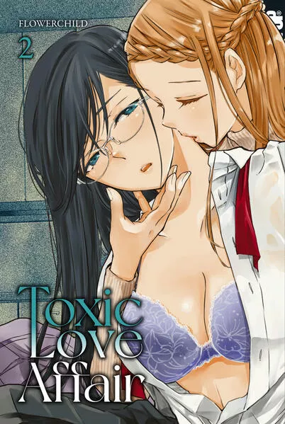 Cover: Toxic Love Affair, Band 02