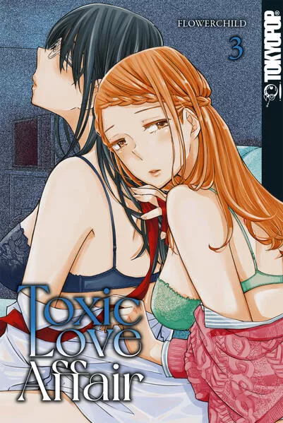 Cover: Toxic Love Affair, Band 03