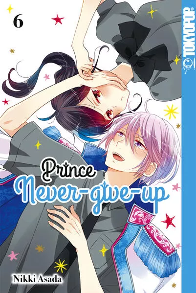 Cover: Prince Never-give-up, Band 06