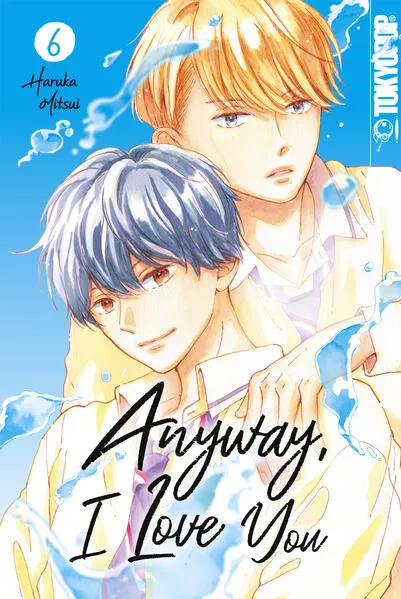 Cover: Anyway, I Love You, Band 06
