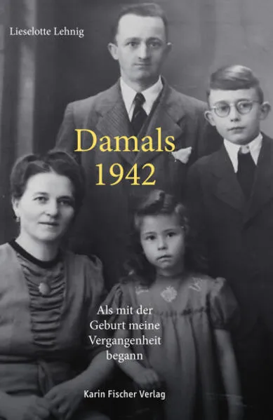 Damals – 1942