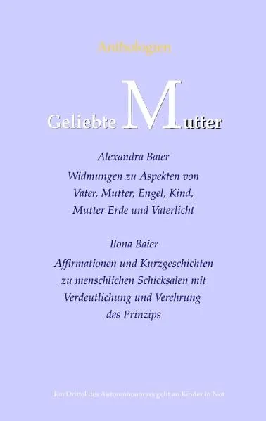 Cover: Geliebte Mutter, Geliebter Vater