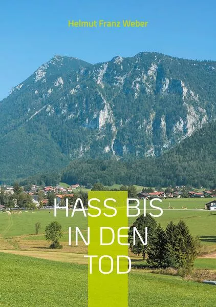 Cover: Hass bis in den Tod