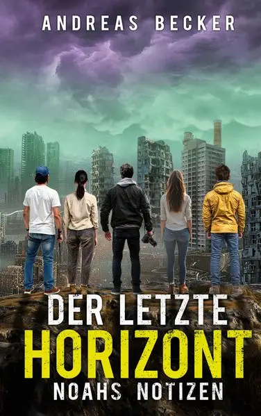 Cover: Der letzte Horizont