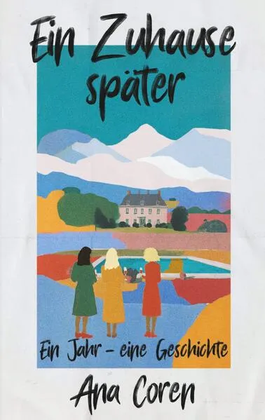 Ein Zuhause später