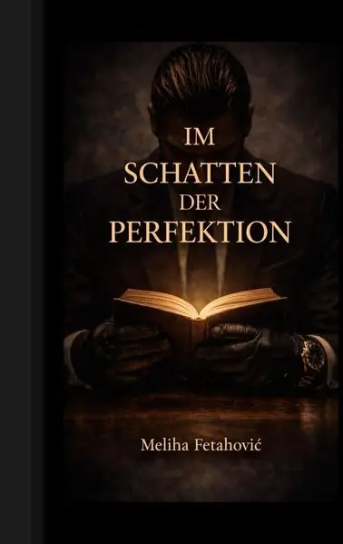Cover: Im Schatten der Perfektion