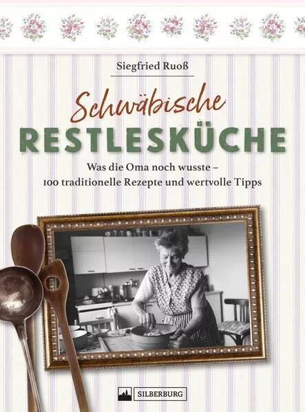 Cover: Schwäbische Restlesküche