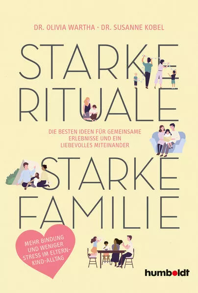 Cover: Starke Rituale – starke Familie