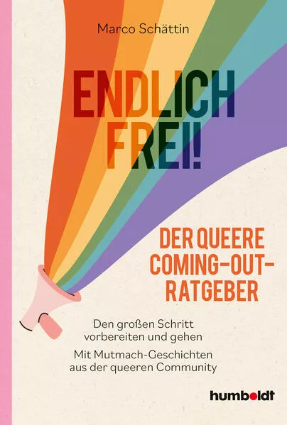 Cover: Endlich frei! Der queere Coming-out-Ratgeber