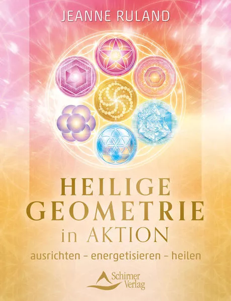 Cover: Heilige Geometrie in Aktion