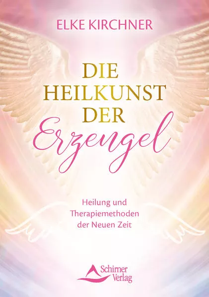 Die Heilkunst der Erzengel</a>