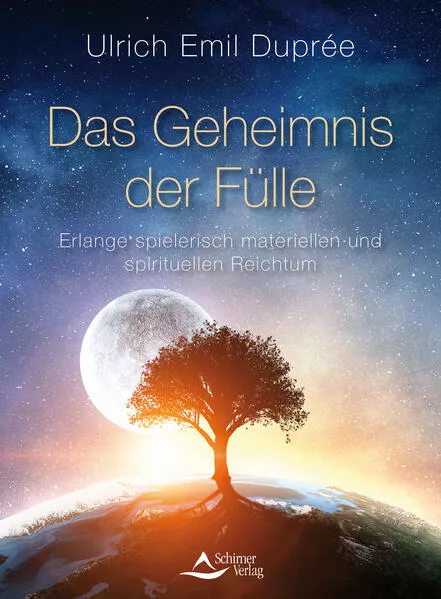 Cover: Das Geheimnis der Fülle
