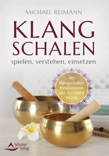 Klangschalen spielen, verstehen, einsetzen</a>