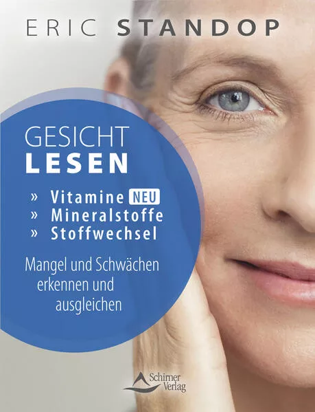 Cover: Gesichtlesen – Vitamine, Mineralstoffe und Stoffwechsel – Mangel und Schwächen erkennen und ausgleichen