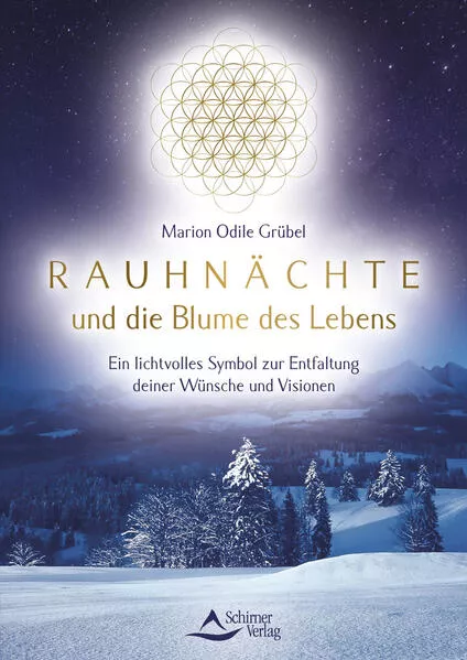 Rauhnächte und die Blume des Lebens</a>