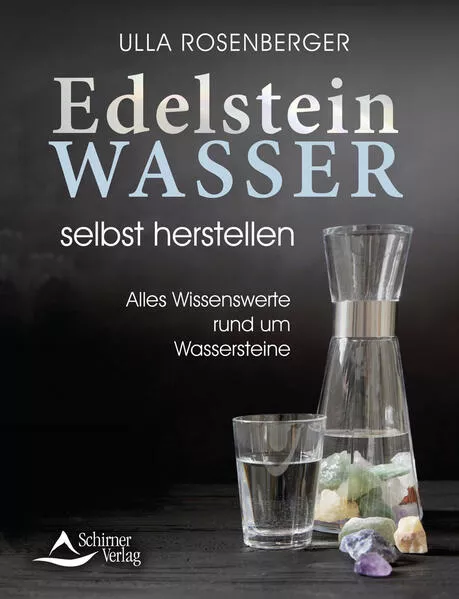 Edelsteinwasser selbst herstellen</a>