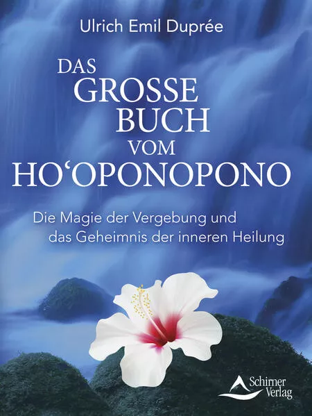 Das große Buch vom Ho‘oponopono</a>