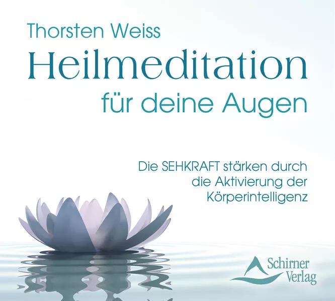 Heilmeditation für deine Augen</a>