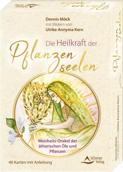 Cover: Die Heilkraft der Pflanzenseelen – Weisheits-Orakel der ätherischen Öle und Pflanzen