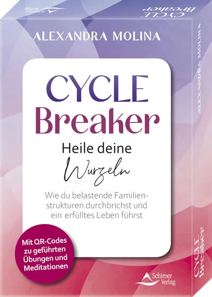 Cover: Cycle Breaker – Heile deine Wurzeln - Wie du belastende Familienstrukturen durchbrichst und ein erfülltes Leben führst