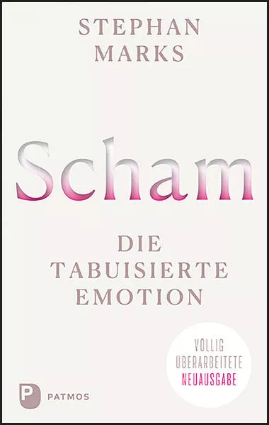 Scham - die tabuisierte Emotion</a>