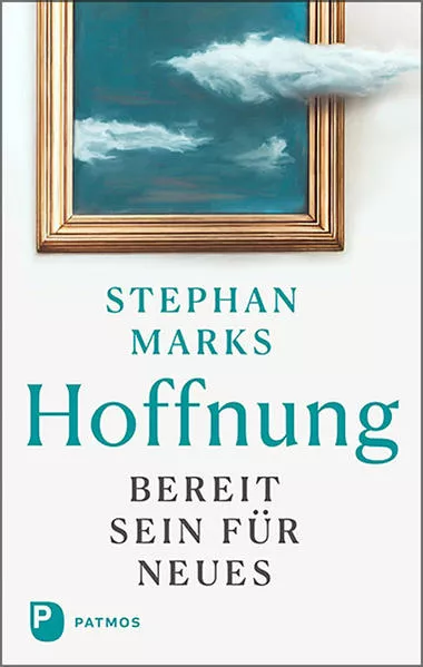 Hoffnung - bereit sein für Neues</a>